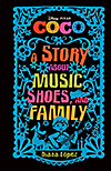 Coco: A Story About Music, Shoes and Family